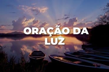 ORAÇAO DA LUZ