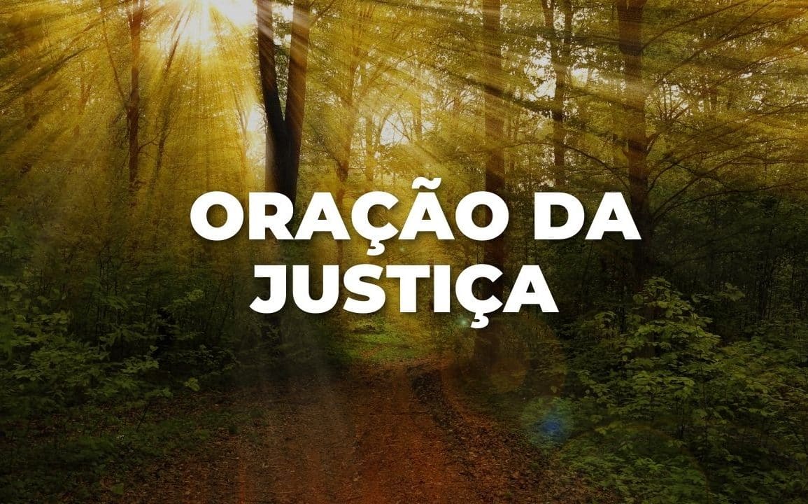 ORAÇÃO DA JUSTIÇA