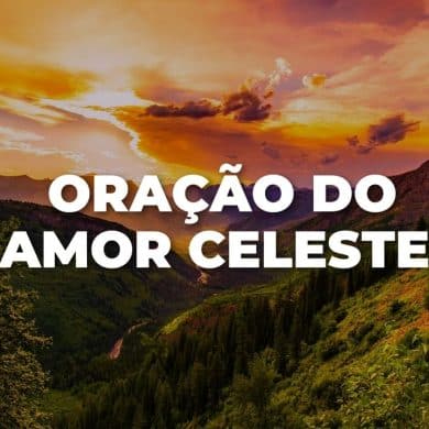 ORAÇÃO DO AMOR CELESTE