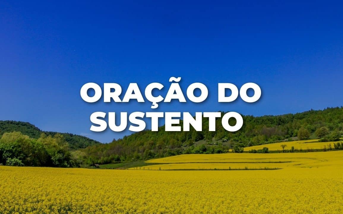 ORAÇÃO DO SUSTENTO