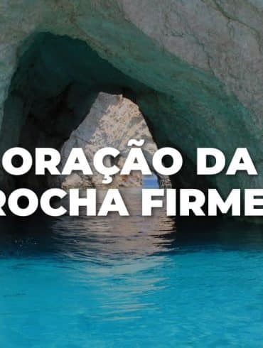 Oração da rocha firme