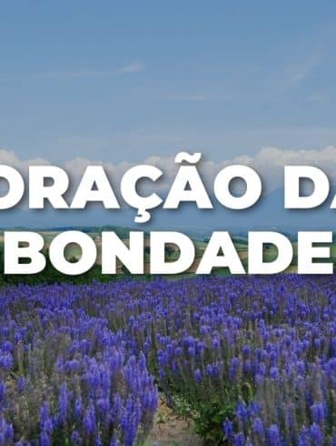 ORAÇÃO DA BONDADE