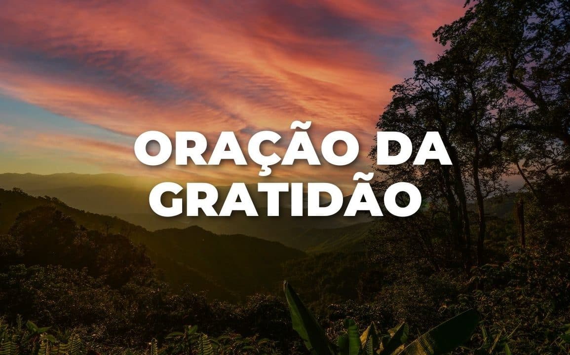 ORAÇÃO DA GRATIDÃO