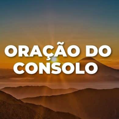 ORAÇÃO DO CONSOLO