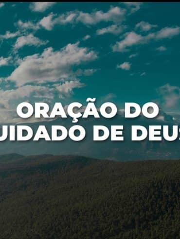 Oração do cuidado de Deus