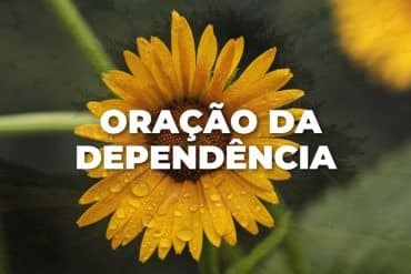 ORAÇÃO DA DEPENDÊNCIA