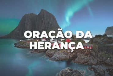 ORAÇÃO DA HERANÇA