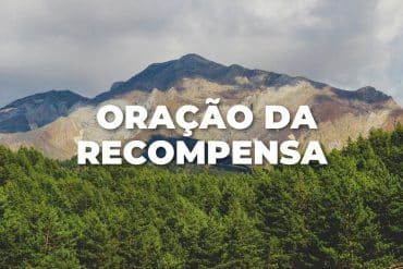 ORAÇÃO DA RECOMPENSA