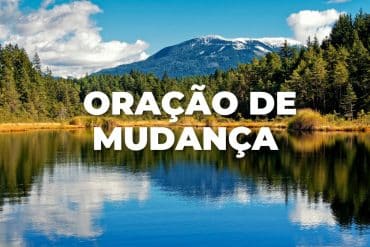 ORAÇÃO DE MUDANÇA