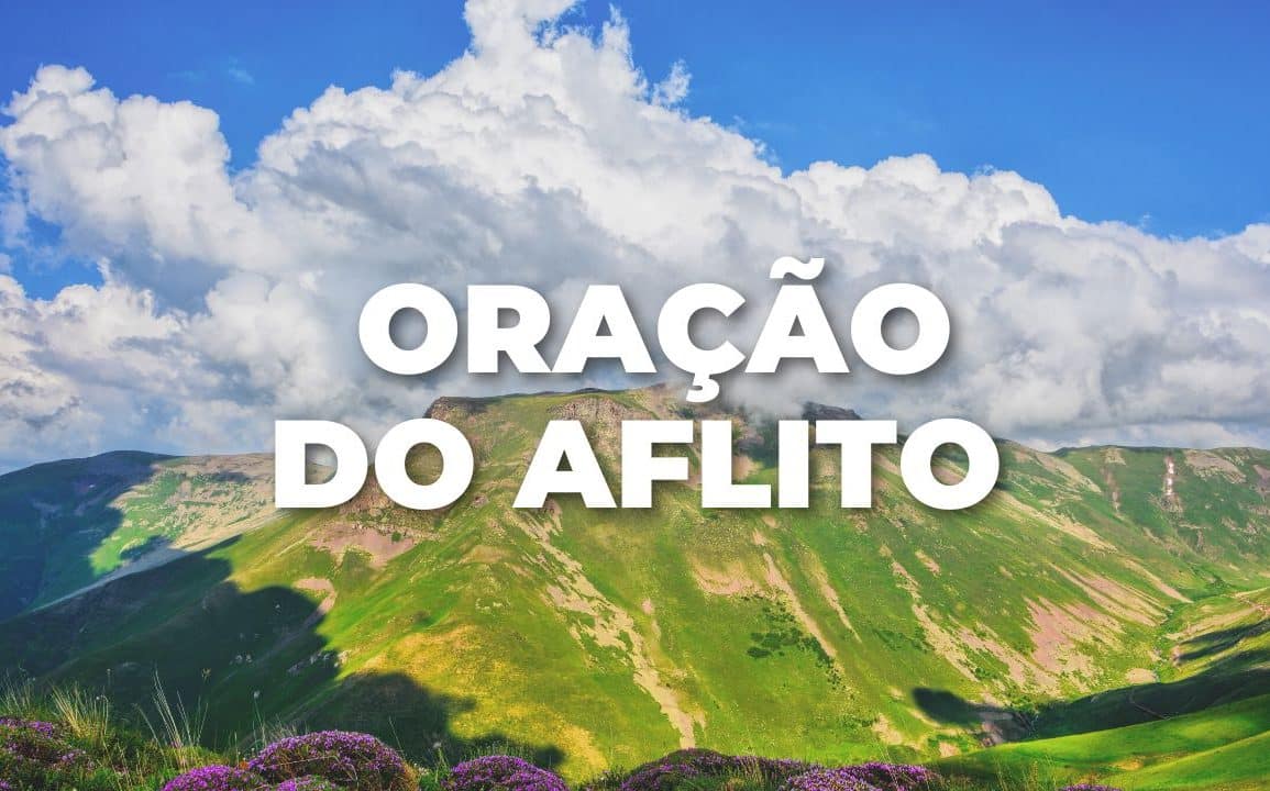 ORAÇÃO DO AFLITO