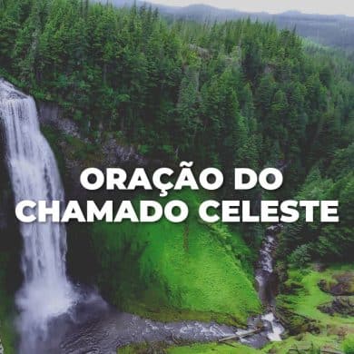 ORAÇÃO DO CHAMADO CELESTE