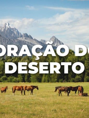 ORAÇÃO DO DESERTO