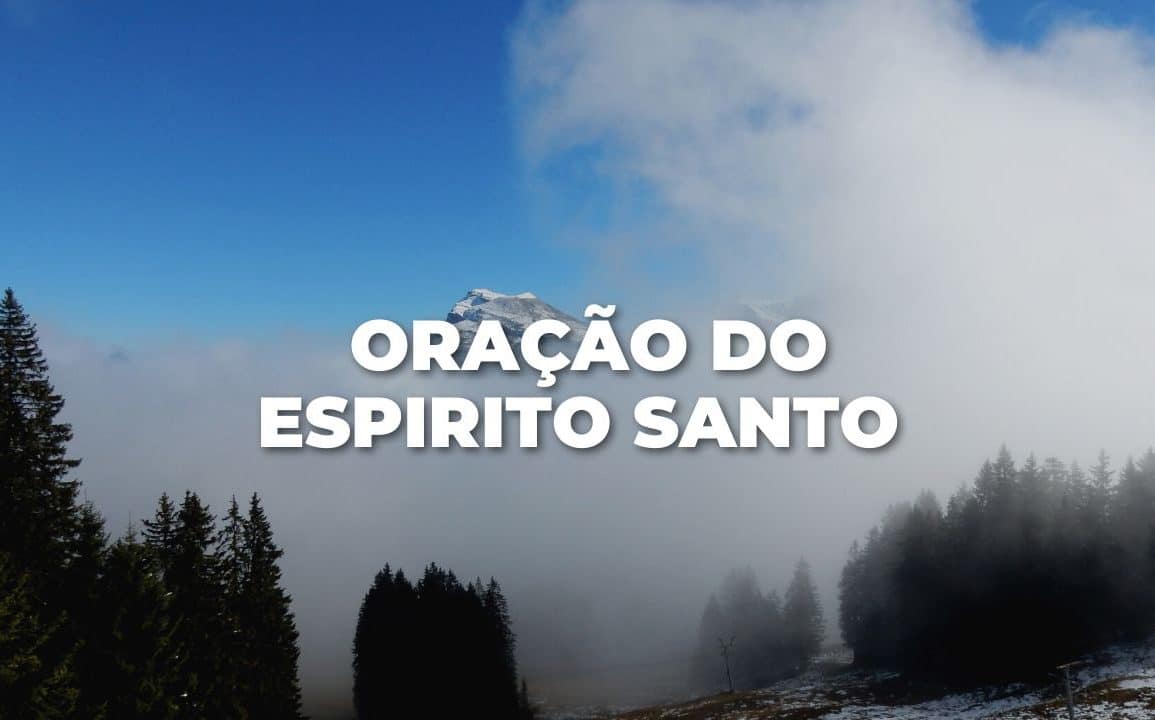 ORAÇÃO DO ESPÍRITO SANTO