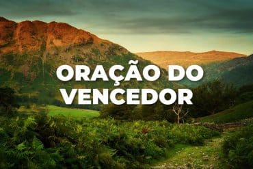 ORAÇÃO DO VENCEDOR