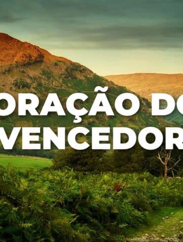 ORAÇÃO DO VENCEDOR