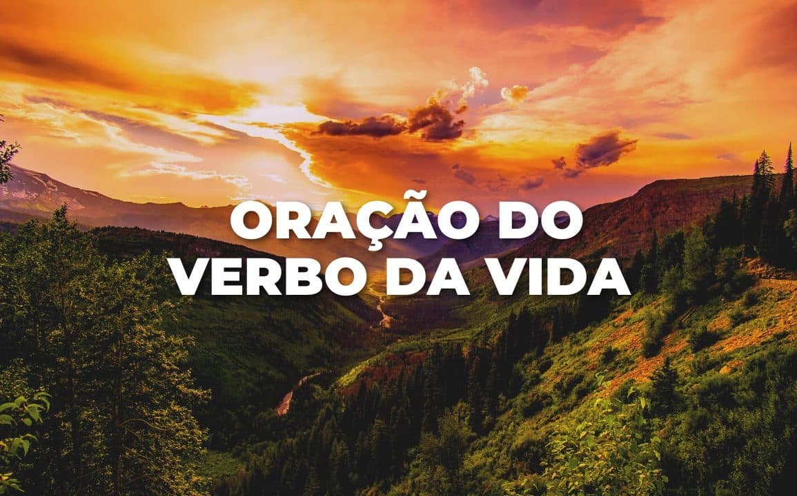 ORAÇÃO DO VERBO DA VIDA