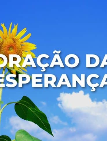 ORAÇÃO DA ESPERANÇA