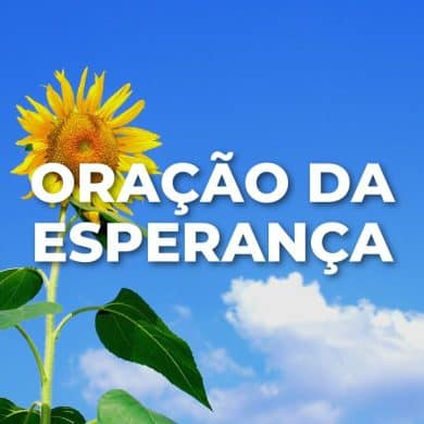 ORAÇÃO DA ESPERANÇA