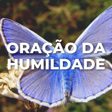 ORAÇÃO DA HUMILDADE