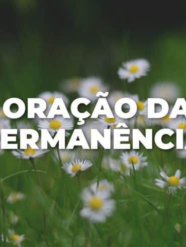 ORAÇÃO DA PERMANÊNCIA