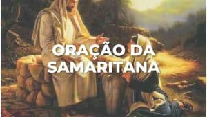 ORAÇÃO DA SAMARITANA