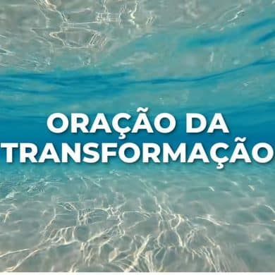 ORAÇÇAO DA TRANSFORMAÇÃO