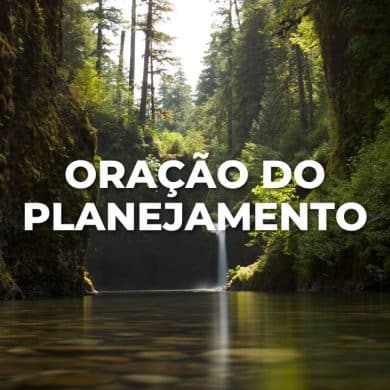 ORAÇÃO DO PLANEJAMENTO