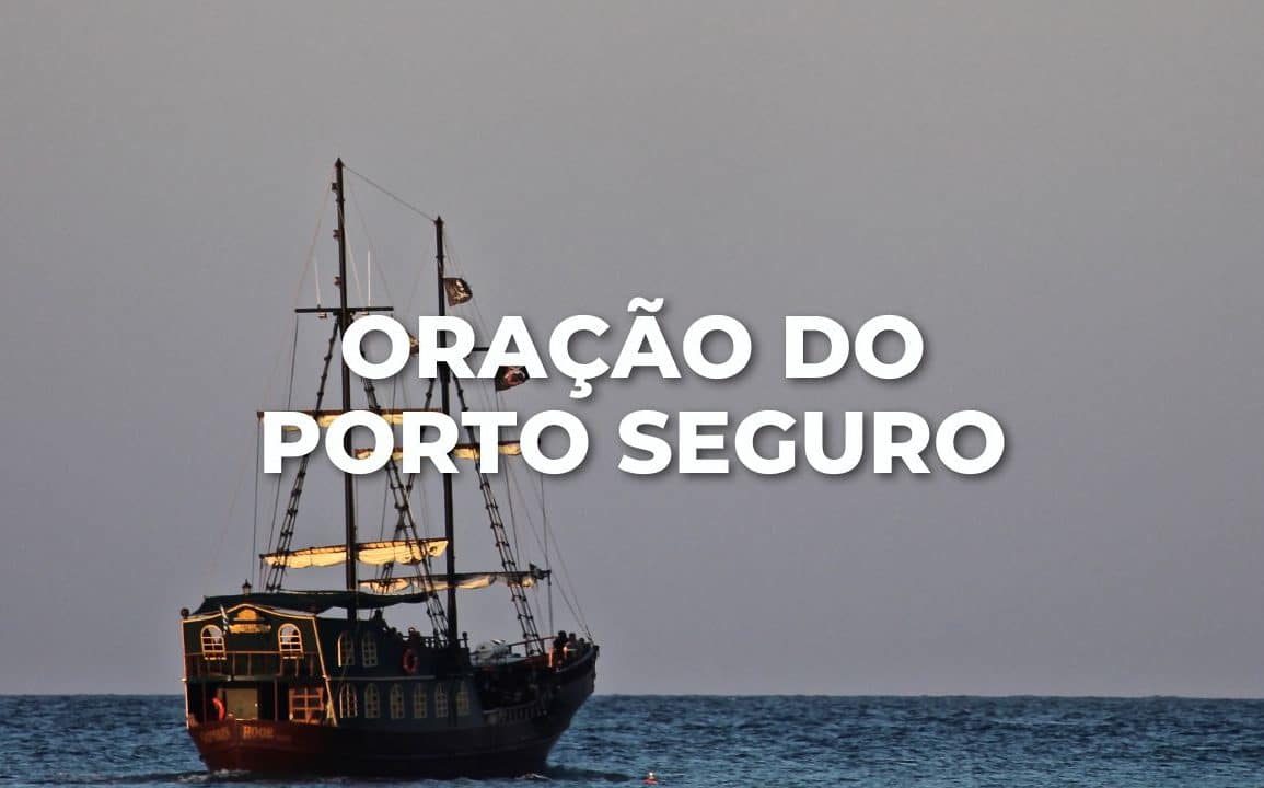 ORAÇÃO DO PORTO SEGURO