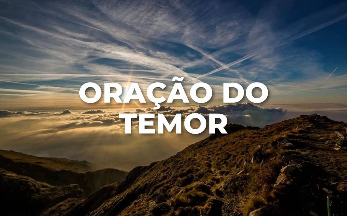 ORAÇÃO DO TEMOR