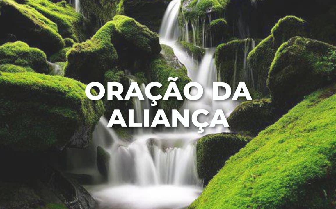 ORAÇÃO DA ALIANÇA