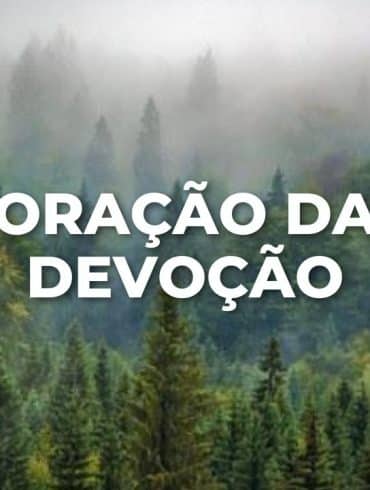 ORAÇÃO DA DEVOÇÃO