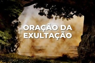 ORAÇÃO DA EXULTAÇÃO