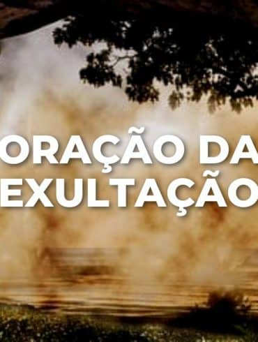 ORAÇÃO DA EXULTAÇÃO