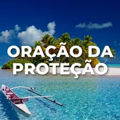 ORAÇÃO DA PROTEÇÃO