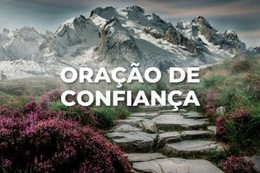 ORAÇÃO DE CONFIANÇA