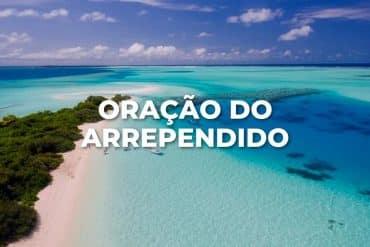 ORAÇÃO DO ARREPENDIDO