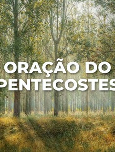 ORAÇÃO DO PENTECOSTES