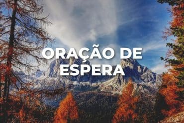 ORAÇÃO DE ESPERA