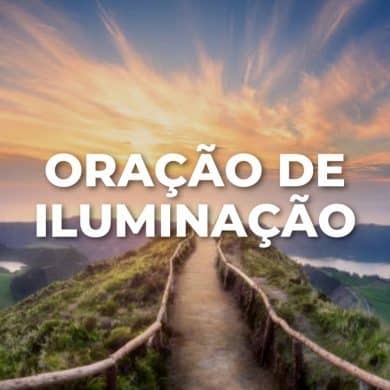 ORAÇÃO DE ILUMINAÇÃO