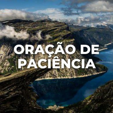 ORAÇÃO DE PACIÊNCIA