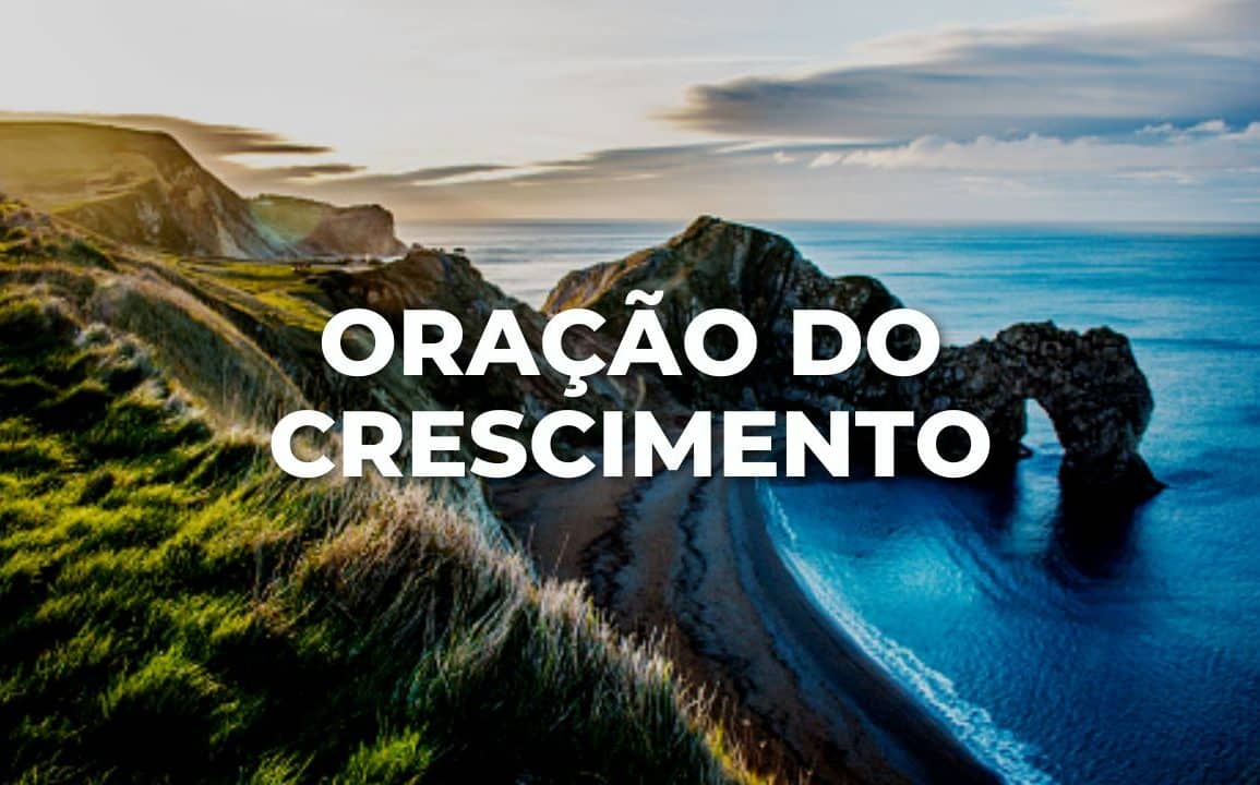 ORAÇÃO DO CRESCIMENTO