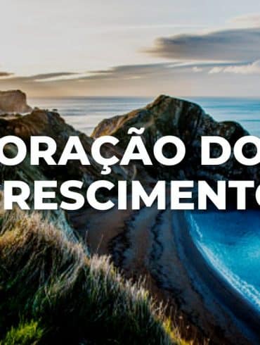 ORAÇÃO DO CRESCIMENTO