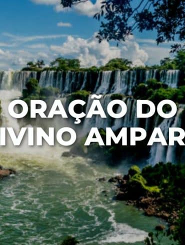 ORAÇÃO DO DIVINO AMPARO