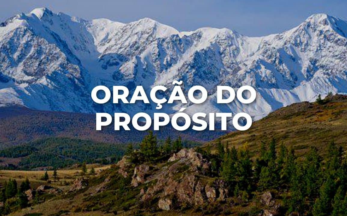 ORAÇÃO DO PROPÓSITO