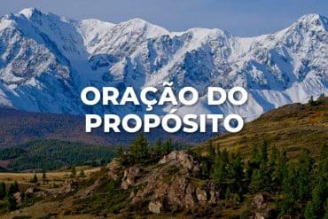 ORAÇÃO DO PROPÓSITO