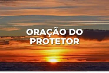 ORAÇÃO DO PROTETOR