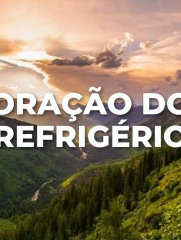 ORAÇÃO DO REFRIGÉRIO