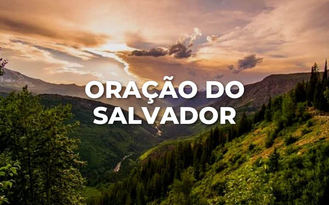 ORAÇÃO DO SALVADOR