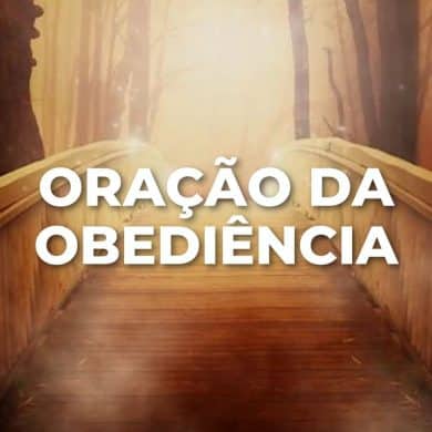 ORAÇÃO DA OBEDIÊNCIA