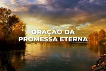 ORAÇÃO DA PROMESSA ETERNA